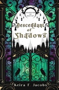 Cover: Descendant of Shadows - Oliver-Heber Books