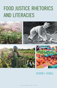 Enlarge image Cover: Food Justice Rhetorics and Literacies - Bloomsbury Academic