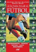 Cover: Guia para jugar al futbol - De Vecchi Ediciones