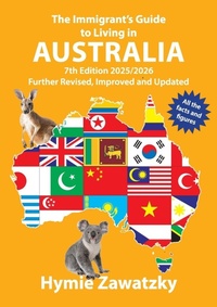 Abbildung von: The Immigrant's Guide to Living in Australia - Bookpod