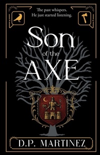 Abbildung von: Son of the Axe - Thames Magic Press