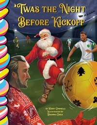 Abbildung von: Twas the Night Before Kickoff (Soccer) - Taffy Tales
