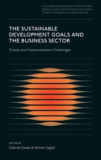 Enlarge image Cover: The Sustainable Development Goals and the Business Sector - Emerald Publishing Limited