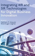 Cover: Integrating 4IR and 5IR Technologies for Digital Business Innovation - Emerald Publishing Limited