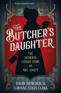 Enlarge image Cover: The Butcher's Daughter - Titan Books Ltd