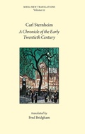 Cover: A Chronicle of the Early Twentieth Century - Texts and Translations