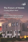 Cover: The Future of Hotels - Channel View Publications