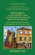Cover: Class Conflict and Co-Operation in 19th and 20th Century Britain - Edward Everett Root