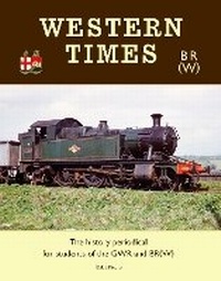 Abbildung von: Western Times 13 - Transport Treasury Publishing Ltd