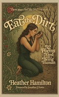 Cover: Eat the Dirt - Sacrasage Press