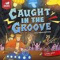 Cover: Caught in the Groove - Brave Books