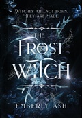 Cover: The Frost Witch - Cara Maxwell Romance