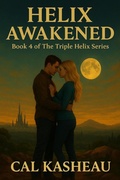 Cover: Helix Awakened (The Triple Helix Series, #4) - Harper & Knowles Publishing