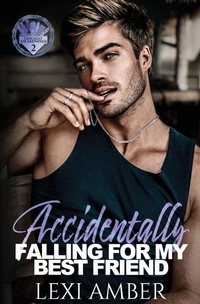 Enlarge image Cover: Accidentally Falling For My Best Friend - Lexi Amber Publishing