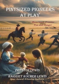 Abbildung von: Pintsized Pioneers at Play - Bariso Press