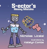 Enlarge image Cover: S-ector's Messy Mistake - Step Into The Road Publishing
