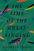 Cover: The Time of the Great Singing - Freehand Books