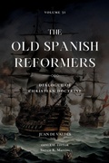 Cover: The Old Spanish Reformers - Cantaro Publications