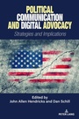 Cover: Political Communication and Digital Advocacy - Peter Lang Verlag