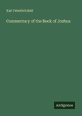 Cover: Commentary of the Book of Joshua - Antigonos Verlag
