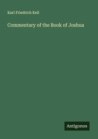 Enlarge image Cover: Commentary of the Book of Joshua - Antigonos Verlag