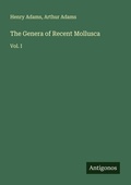 Cover: The Genera of Recent Mollusca - Antigonos Verlag