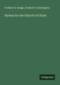 Cover: Hymns for the Church of Christ - Antigonos Verlag