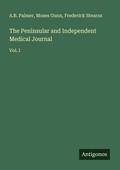 Cover: The Peninsular and Independent Medical Journal - Antigonos Verlag