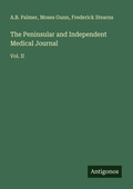 Cover: The Peninsular and Independent Medical Journal - Antigonos Verlag