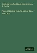 Cover: Flamencomania - Antigonos Verlag