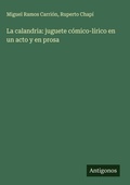 Cover: La calandria - Antigonos Verlag