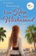 Cover: Eine Rose im W&uuml;stensand - dotbooks