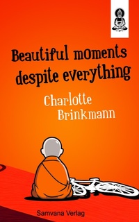 Abbildung von: Beautiful moments despite everything - XinXii