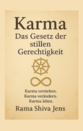 Cover: Karma - Das Gesetz der stillen Gerechtigkeit - BoD - Books on Demand