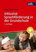 Cover: Inklusive Sprachf&ouml;rderung in der Grundschule - UTB
