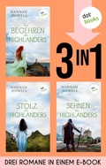 Cover: Das Begehren des Highlanders, Der Stolz des Highlanders & Das Sehnen des Highlanders - dotbooks