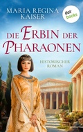 Cover: Die Erbin der Pharaonen - dotbooks