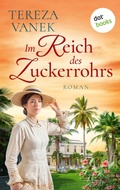 Cover: Im Reich des Zuckerrohrs - dotbooks
