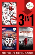 Cover: Rot wie Blut, kalt wie Schnee & 84 Sekunden & Misstrauen - dotbooks