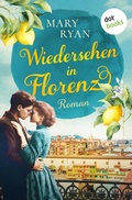 Cover: Wiedersehen in Florenz - dotbooks