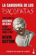 Cover: La Sabiduria de Los Psicopatas / The Wisdom of Psychopaths - Planeta Publishing