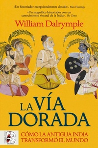 Enlarge image Cover: La vía dorada - Desperta Ferro Ediciones