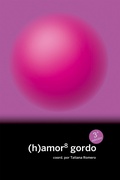 Cover: (h)amor 8: gordo - Continta me tienes
