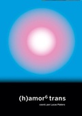 Cover: (h)amor 6: trans - Continta me tienes