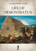 Cover: Life of Herostratus - Edizioni Aurora Boreale