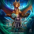 Cover: The Untraditional Outlaw - Tantor Audio