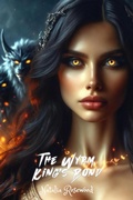 Cover: The Wyrm King's Bond: A Dark Reverse Harem Omegaverse Dragon Shifter Romance (Wings of Fire and Fate) - Natalia Rosewood