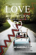Cover: The Road to Love and Redemption Volume -II - Monzur Morshed