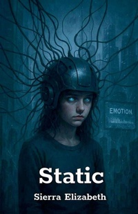 Enlarge image Cover: Static - Sierra Elizabeth