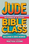 Cover: Bible Class for Adults and Youth: Beginner's Guide - Jude (BIBLE CLASS FROM SCRATCH, #63) - Guillermo Doris McBride